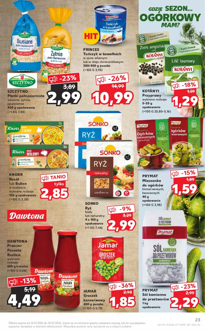 Gazetka promocyjna Kaufland - OFERTA TYGODNIA - ważna 14.07 do 20.07.2022 - strona 23 - produkty: Bulion, Dawtona, Groszek, Kawa, Knorr, Kotányi, Lion, Olej, Prymat, Przyprawy, Rosół, Rust, Ryż, Ryż biały, Ser, Sól, Sonko, Sos, Tuńczyk