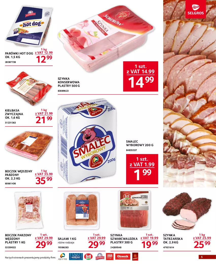 Gazetka promocyjna Selgros - Oferta gastronomiczna - ważna 04.05 do 17.05.2023 - strona 5 - produkty: Boczek, Hot dog, Kiełbasa, Parówki, Parówki hot dog, Salami, Ser, Smalec, Szynka, Szynka konserwowa