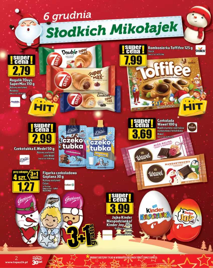 Gazetka promocyjna Topaz - Gazetka - ważna 30.11 do 06.12.2023 - strona 2 - produkty: Czekolada, Fa, Goplana, Kinder, LANA, Rogal, Toffifee, Top, Wawel