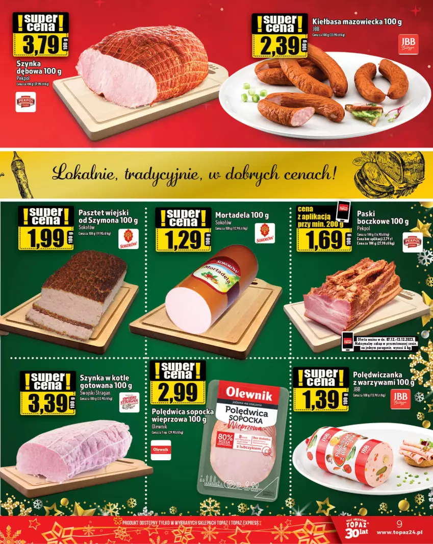 Gazetka promocyjna Topaz - Gazetka - ważna 07.12 do 13.12.2023 - strona 9 - produkty: Polędwica, Sok, Sokołów, Szynka, Top, Warzywa