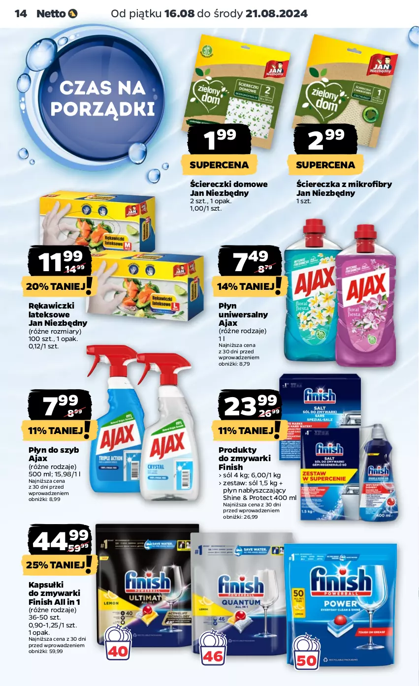 Gazetka promocyjna Netto - Artykuły spożywcze - ważna 16.08 do 21.08.2024 - strona 14 - produkty: Ajax, Finish, Jan Niezbędny, Płyn do szyb, Płyn nabłyszczający, Sól, Zmywarki