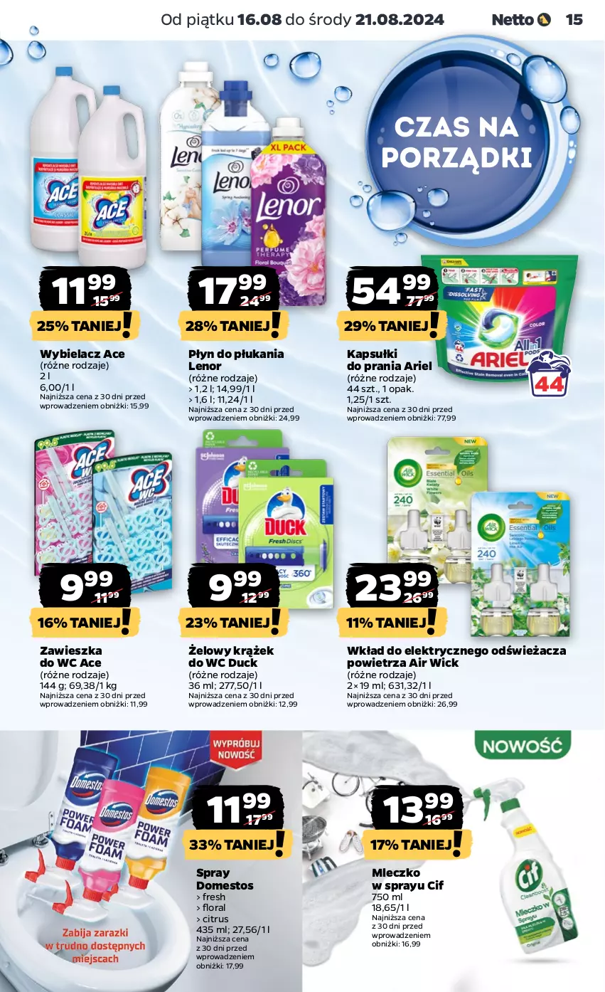 Gazetka promocyjna Netto - Artykuły spożywcze - ważna 16.08 do 21.08.2024 - strona 15 - produkty: Air Wick, Ariel, Cif, Domestos, Duck, Flora, Kapsułki do prania, Lenor, Mleczko, Płyn do płukania, Zawieszka do wc