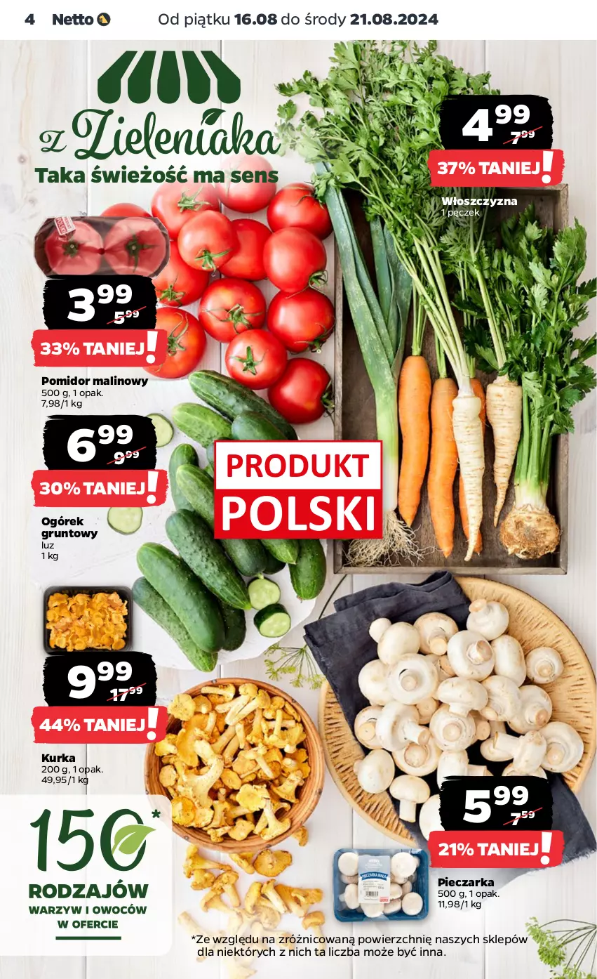 Gazetka promocyjna Netto - Artykuły spożywcze - ważna 16.08 do 21.08.2024 - strona 4 - produkty: Grunt, Ogórek, Piec, Pieczarka, Pomidor malinowy