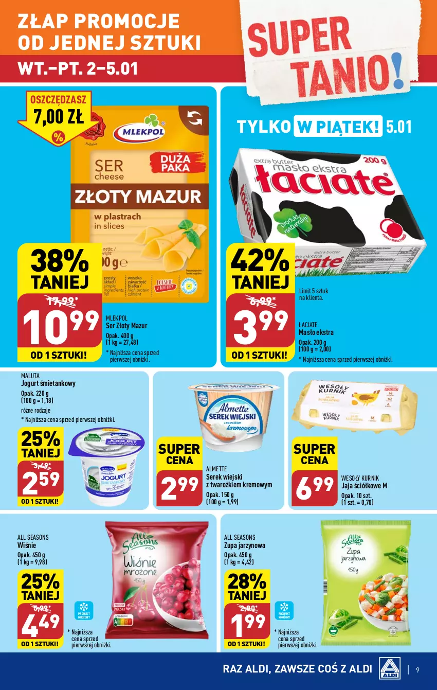 Gazetka promocyjna Aldi - Pełna oferta - ważna 02.01 do 05.01.2023 - strona 9 - produkty: All Seasons, Almette, Jaja, Jogurt, Masło, Ser, Serek, Serek wiejski, Złoty Mazur, Zupa