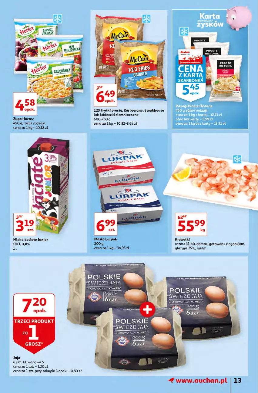 Gazetka promocyjna Auchan - przeNISKIE CENY prze smacznego Dnia Kobiet Hipermarkety - ważna 03.03 do 09.03.2022 - strona 13 - produkty: Frytki, Glazura, Hortex, Jaja, Krewetki, Lazur, Lurpak, Masło, Mleko, Zupa