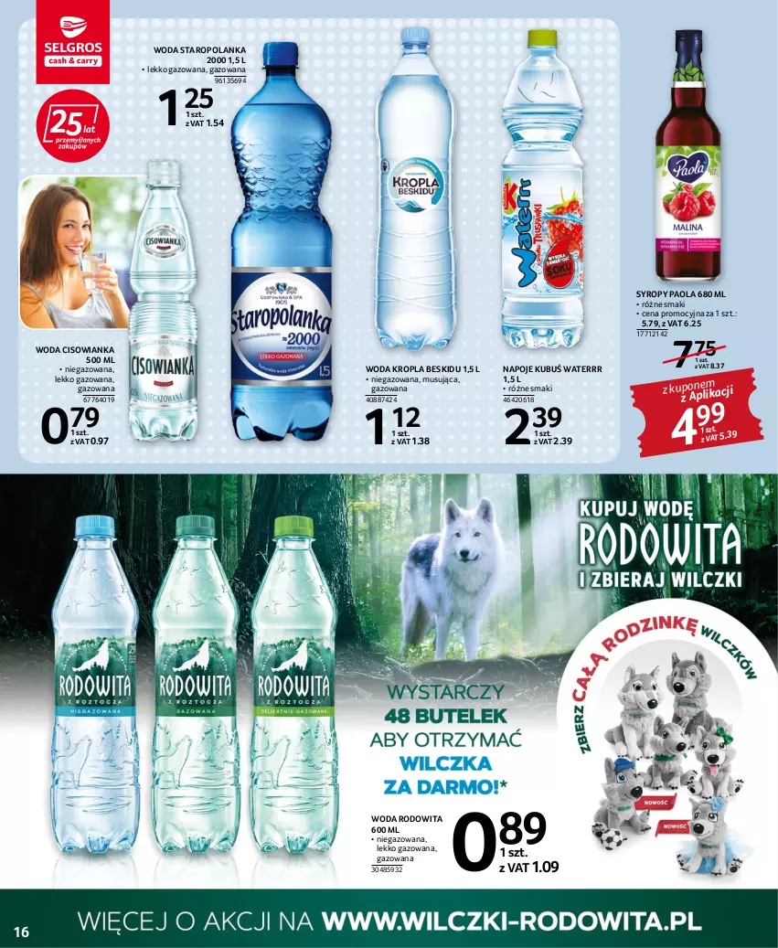 Gazetka promocyjna Selgros - Oferta spożywcza - ważna 28.07 do 10.08.2022 - strona 16 - produkty: Cisowianka, Kubuś, Kubuś Waterrr, Mus, Napoje, Paola, Staropolanka, Syrop, Syropy, Woda