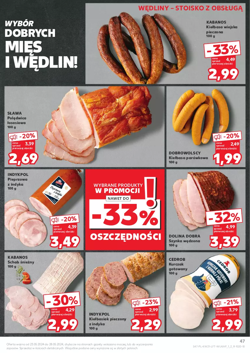 Gazetka promocyjna Kaufland - Gazetka tygodnia - ważna 23.05 do 28.05.2024 - strona 47 - produkty: Basia, Kabanos, Kiełbasa, Kiełbasa wiejska, Kurczak, Kurczak gotowany, Piec, Pieprz, Polędwica, Sos, Szynka