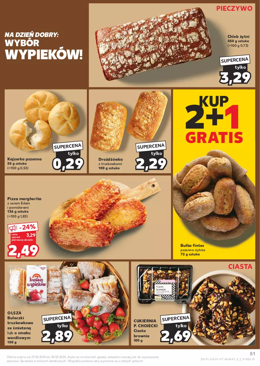 Gazetka promocyjna Kaufland - Gazetka tygodnia - ważna 23.05 do 28.05.2024 - strona 51 - produkty: Brownie, Bułeczki, Bułka, Chleb, Cukier, Edam, Gra, Kajzerka, Kajzerka pszenna, Piec, Pieczywo, Pizza, Pizza margherita, Ser