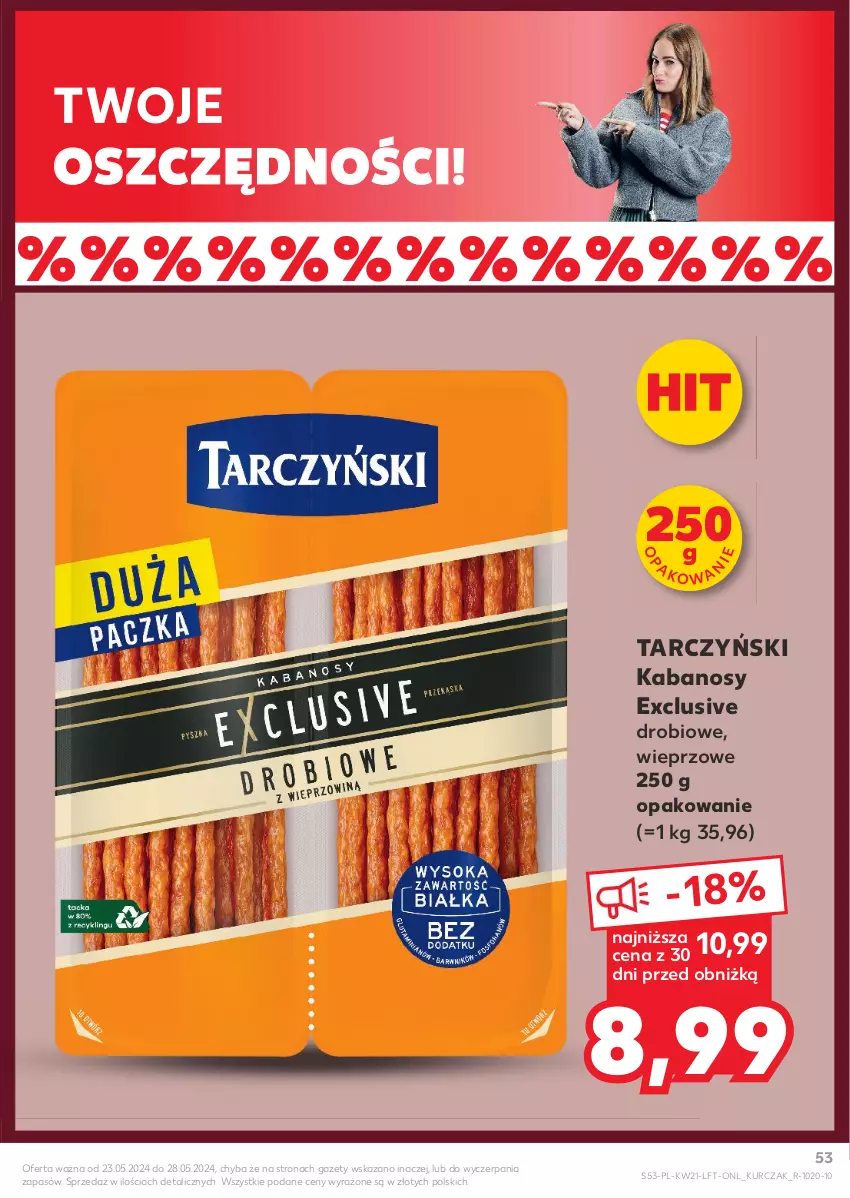 Gazetka promocyjna Kaufland - Gazetka tygodnia - ważna 23.05 do 28.05.2024 - strona 53 - produkty: Kabanos, Kurczak, Tarczyński