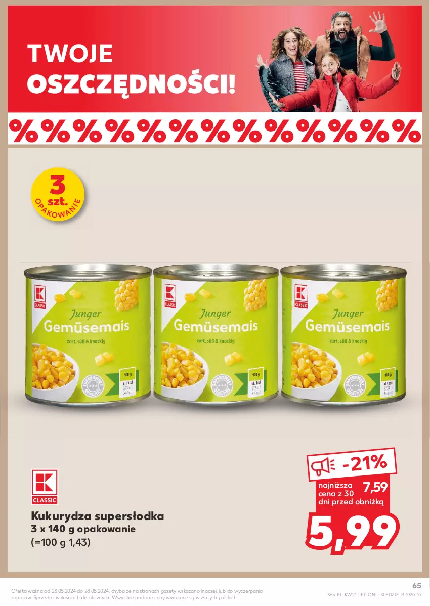 Gazetka promocyjna Kaufland - Gazetka tygodnia - ważna 23.05 do 28.05.2024 - strona 65 - produkty: Kukurydza