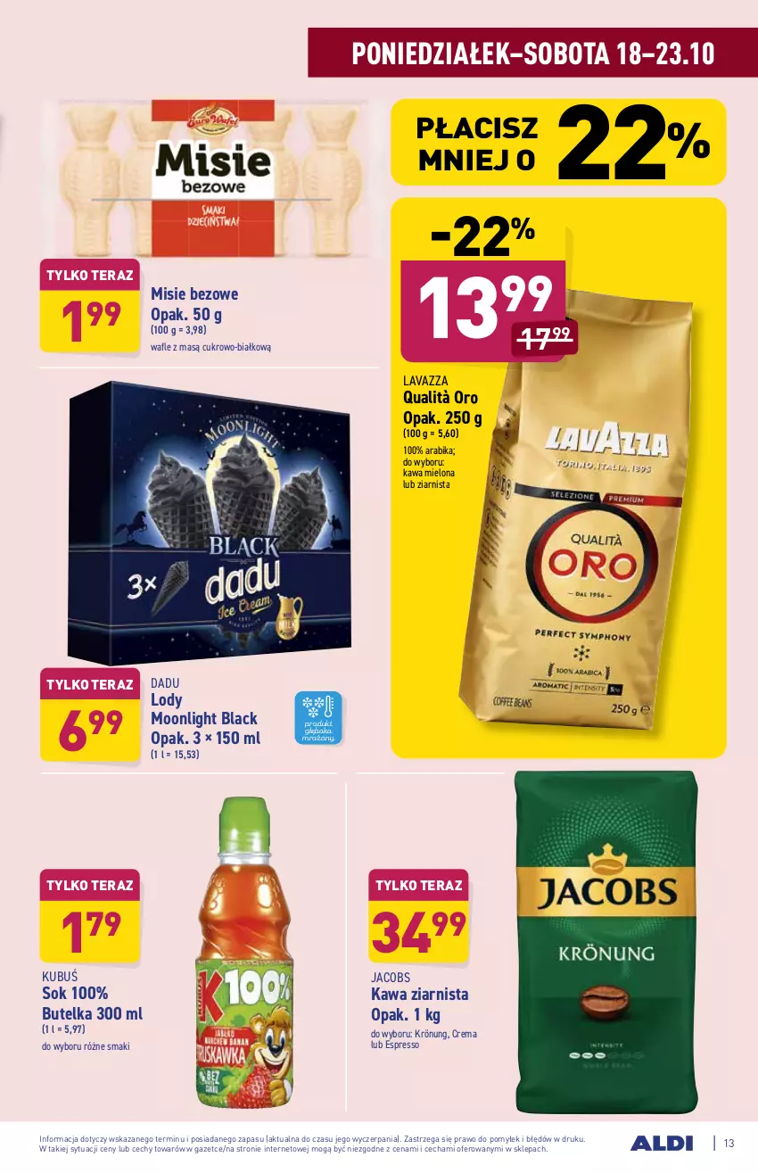 Gazetka promocyjna Aldi - ważna 18.10 do 23.10.2021 - strona 13 - produkty: Jacobs, Kawa, Kawa mielona, Kawa ziarnista, Kubuś, Lack, Lavazza, Lody, Sok, Tera, Wafle