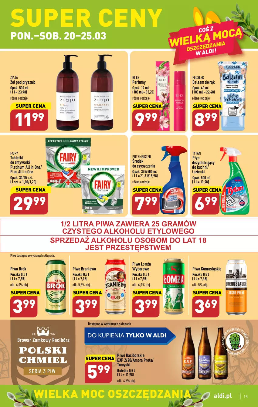 Gazetka promocyjna Aldi - Pełen katalog - ważna 20.03 do 25.03.2023 - strona 15 - produkty: Fa, Fairy, Gra, Perfum, Piwa, Piwo, Putzmeister, Tablet, Tabletki do zmywarki, Tytan, Ziaja, Zmywarki