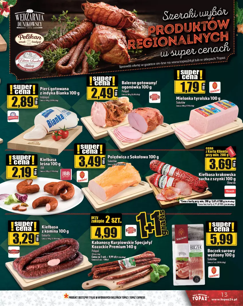 Gazetka promocyjna Topaz - Gazetka - ważna 12.12 do 18.12.2024 - strona 13 - produkty: Bianka, Boczek, Kabanos, Kiełbasa, Kiełbasa krakowska, Mielonka tyrolska, Ogonówka, Pekpol, Top