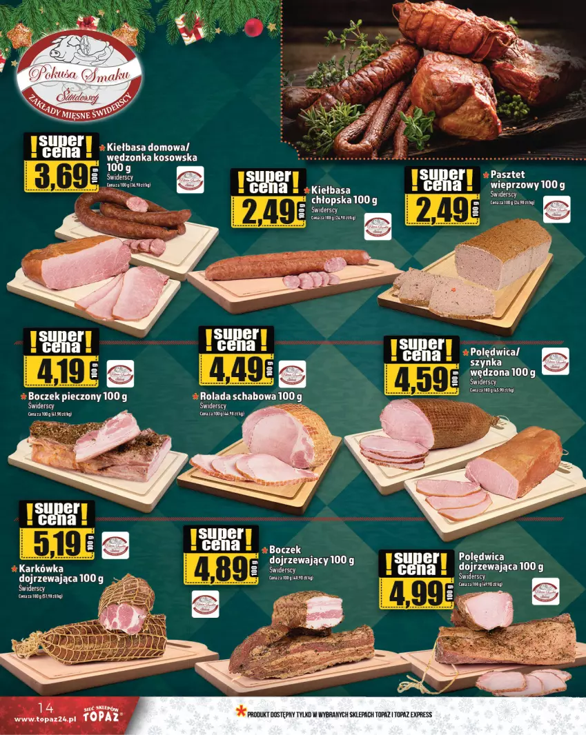 Gazetka promocyjna Topaz - Gazetka - ważna 12.12 do 18.12.2024 - strona 14 - produkty: Boczek, Boczek pieczony, Kiełbasa, Piec, Polędwica, Rolada, Szynka, Top