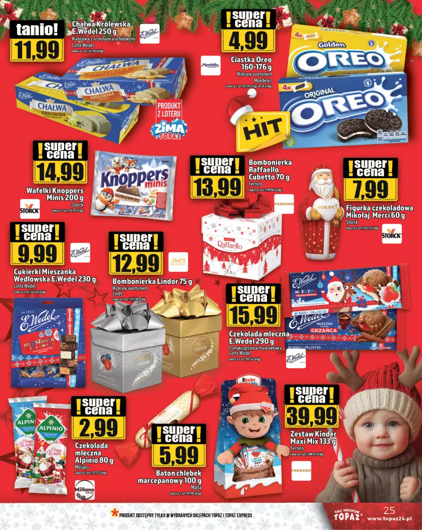 Gazetka promocyjna Topaz - Gazetka - ważna 12.12 do 18.12.2024 - strona 25 - produkty: Baton, Chleb, Ciastka, Cukier, Cukierki, Czekolada, Czekolada mleczna, Fa, Ferrero, Knoppers, Lindor, Merci, Mieszanka wedlowska, Oreo, Raffaello, Top