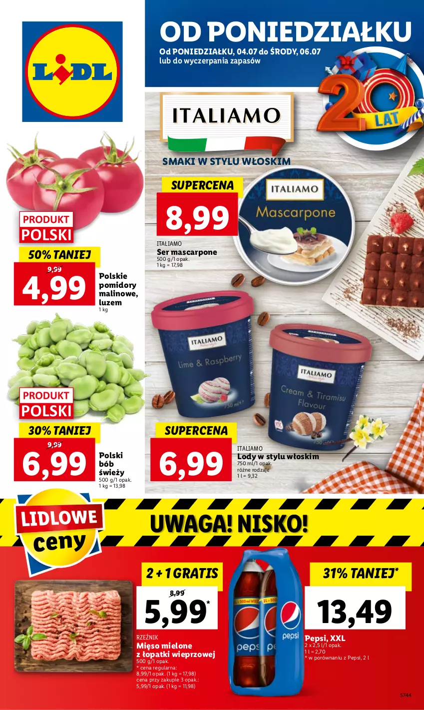 Gazetka promocyjna Lidl - GAZETKA - ważna 04.07 do 06.07.2022 - strona 1 - produkty: Gra, Lody, Mascarpone, Mięso, Mięso mielone, Mięso mielone z łopatki wieprzowej, Pepsi, Pomidory, Por, Ser, Waga