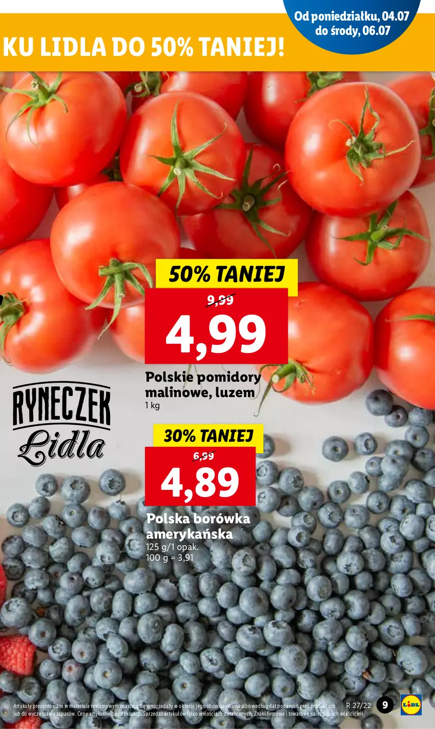 Gazetka promocyjna Lidl - GAZETKA - ważna 04.07 do 06.07.2022 - strona 9 - produkty: Borówka, Borówka amerykańska, Pomidory