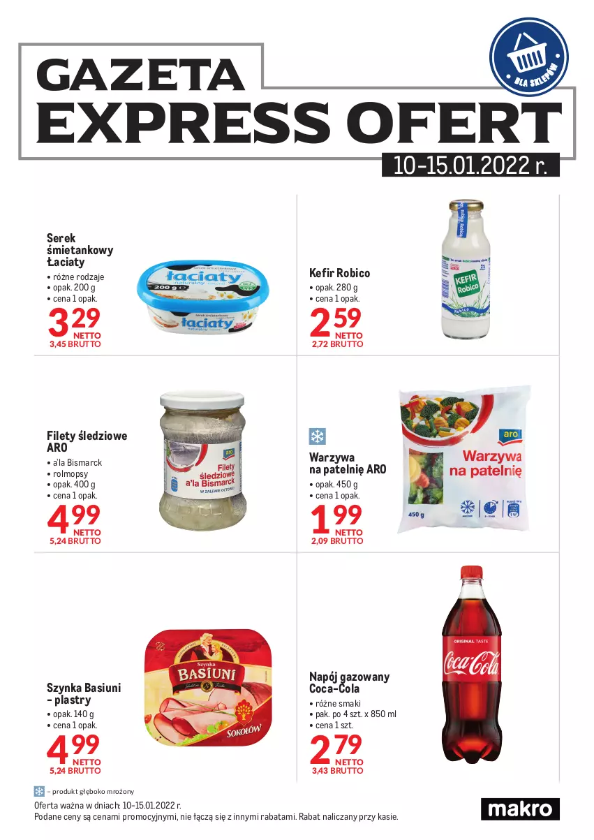 Gazetka promocyjna Makro - [Oferta specjalna] Express ofert - ważna 10.12.2021 do 15.01.2022 - strona 1 - produkty: BIC, Coca-Cola, Kefir, Mop, Napój, Napój gazowany, Robico, Ser, Serek, Szynka, Warzywa