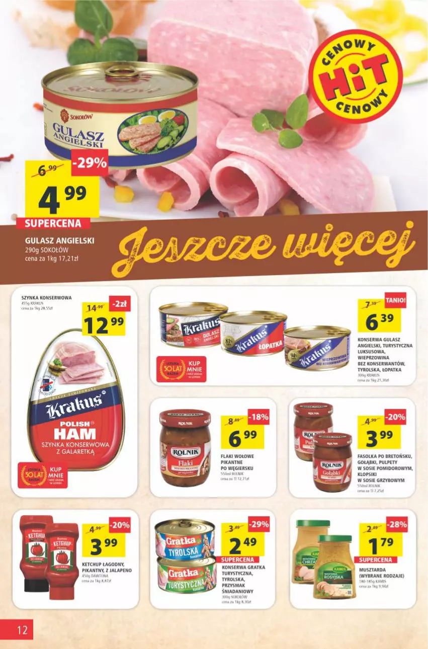 Gazetka promocyjna Arhelan - Gazetka - ważna 24.09 do 03.10.2021 - strona 12 - produkty: Danio, Fa, Flaki, Flaki wołowe, Kamis, Ketchup, Klopsiki, Krakus, Mus, Musztarda, Pulpety, Rolnik, Ser, Sok, Sokołów, Sos, Szynka, Szynka konserwowa, Wieprzowina