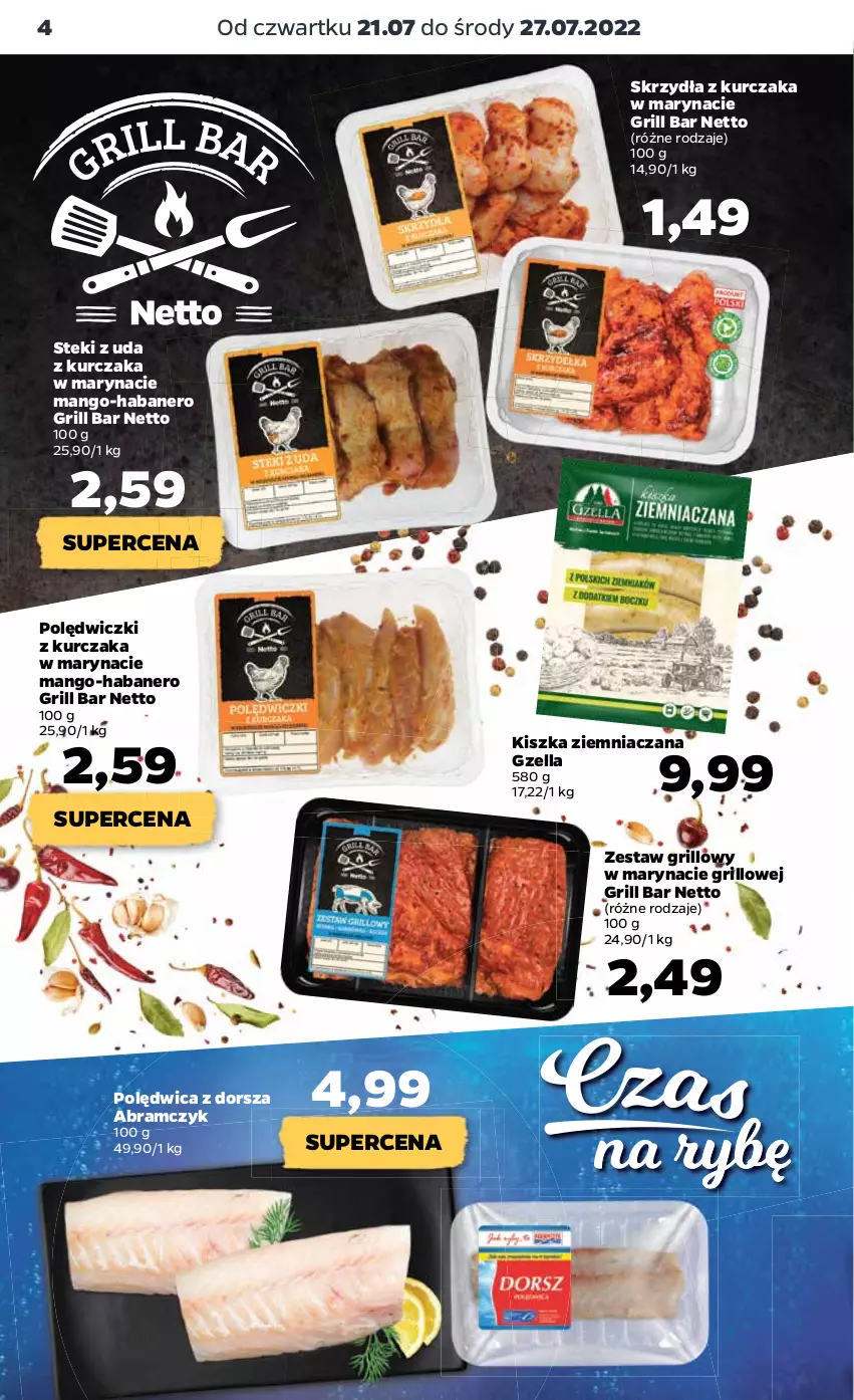 Gazetka promocyjna Netto - Artykuły spożywcze - ważna 21.07 do 27.07.2022 - strona 4 - produkty: Dorsz, Grill, Kurczak, Mango, Polędwica, Polędwiczki z kurczaka, Stek