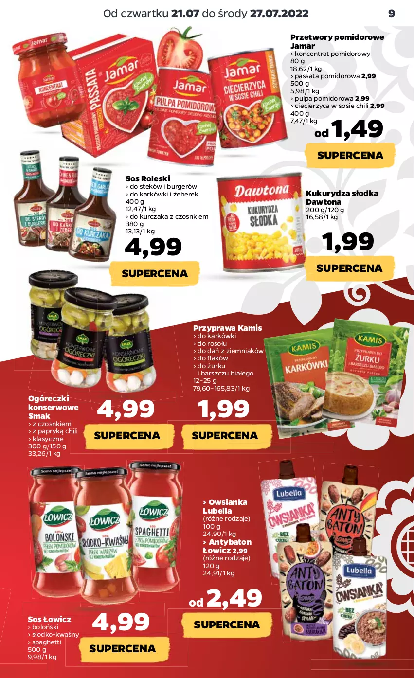 Gazetka promocyjna Netto - Artykuły spożywcze - ważna 21.07 do 27.07.2022 - strona 9 - produkty: Baton, Bell, Bella, Burger, Dawtona, Kamis, Koncentrat pomidorowy, Kukurydza, Kurczak, Lubella, Owsianka, Pulpa pomidorowa, Ser, Sos, Spaghetti, Stek