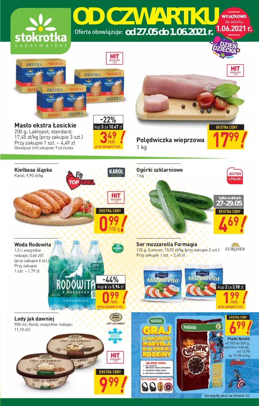 Gazetka promocyjna Stokrotka - Supermarket - ważna 27.05 do 01.06.2021 - strona 1 - produkty: Kiełbasa, Kiełbasa śląska, Lody, Masło, Mozzarella, Nestlé, Polędwiczka wieprzowa, Ser, Top, Woda