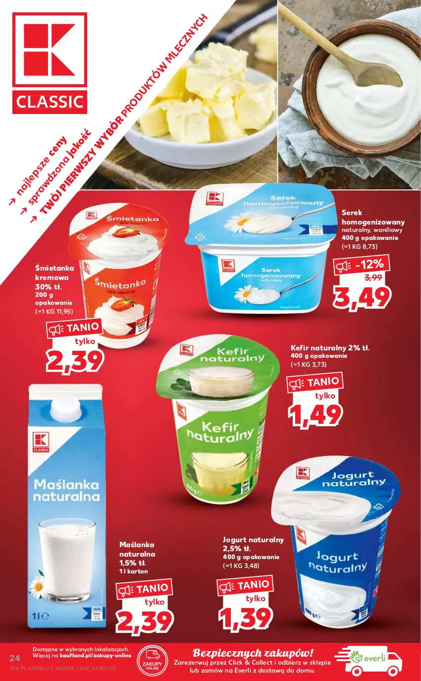 Gazetka promocyjna Kaufland - OFERTA TYGODNIA - ważna 06.05 do 12.05.2021 - strona 24 - produkty: Jogurt, Jogurt naturalny, Kefir, Kefir naturalny, Maślanka, Piec, Ser, Serek, Serek homogenizowany