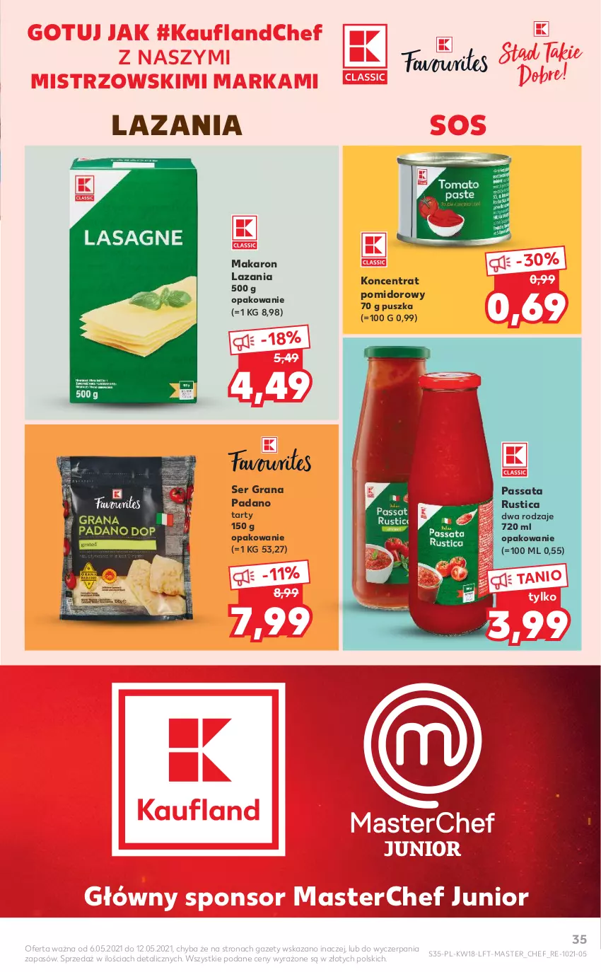 Gazetka promocyjna Kaufland - OFERTA TYGODNIA - ważna 06.05 do 12.05.2021 - strona 35 - produkty: Gra, Koncentrat pomidorowy, Makaron, Rust, Ser, Sos