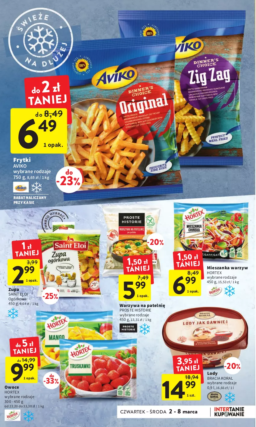 Gazetka promocyjna Intermarche - Gazetka Intermarche - ważna 02.03 do 08.03.2023 - strona 24 - produkty: Frytki, Hortex, Lody, Mieszanka warzyw, Owoce, Warzywa, Zupa