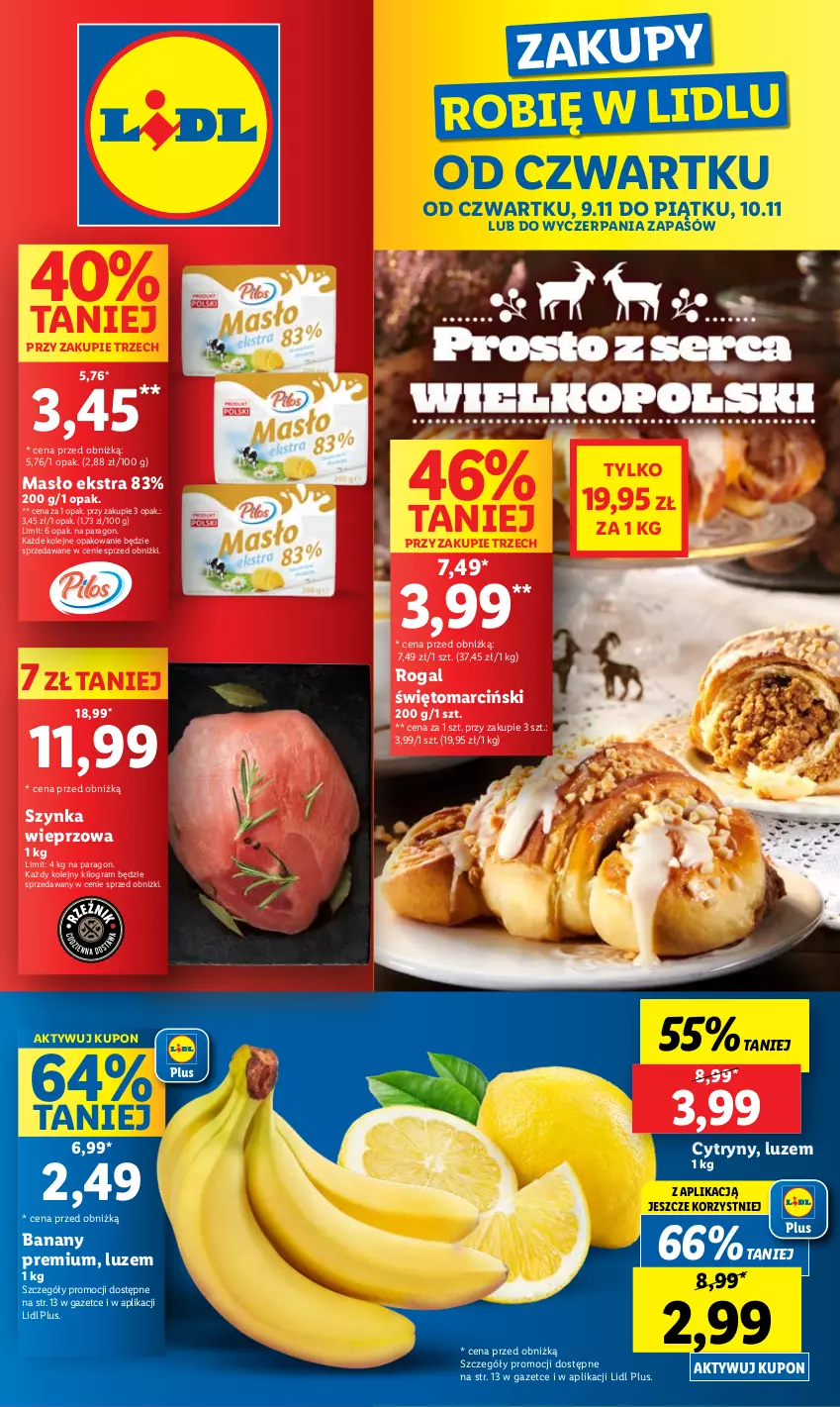 Gazetka promocyjna Lidl - GAZETKA - ważna 09.11 do 10.11.2023 - strona 1 - produkty: Banany, Cytryny, Gra, Masło, Olej, Rogal, Szynka, Szynka wieprzowa