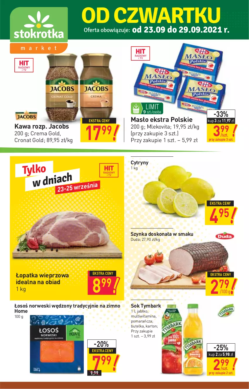 Gazetka promocyjna Stokrotka - Market - ważna 23.09 do 29.09.2021 - strona 1 - produkty: Cytryny, Duda, Jacobs, Kawa, Masło, Mleko, Mlekovita, Sok, Szynka, Tymbark