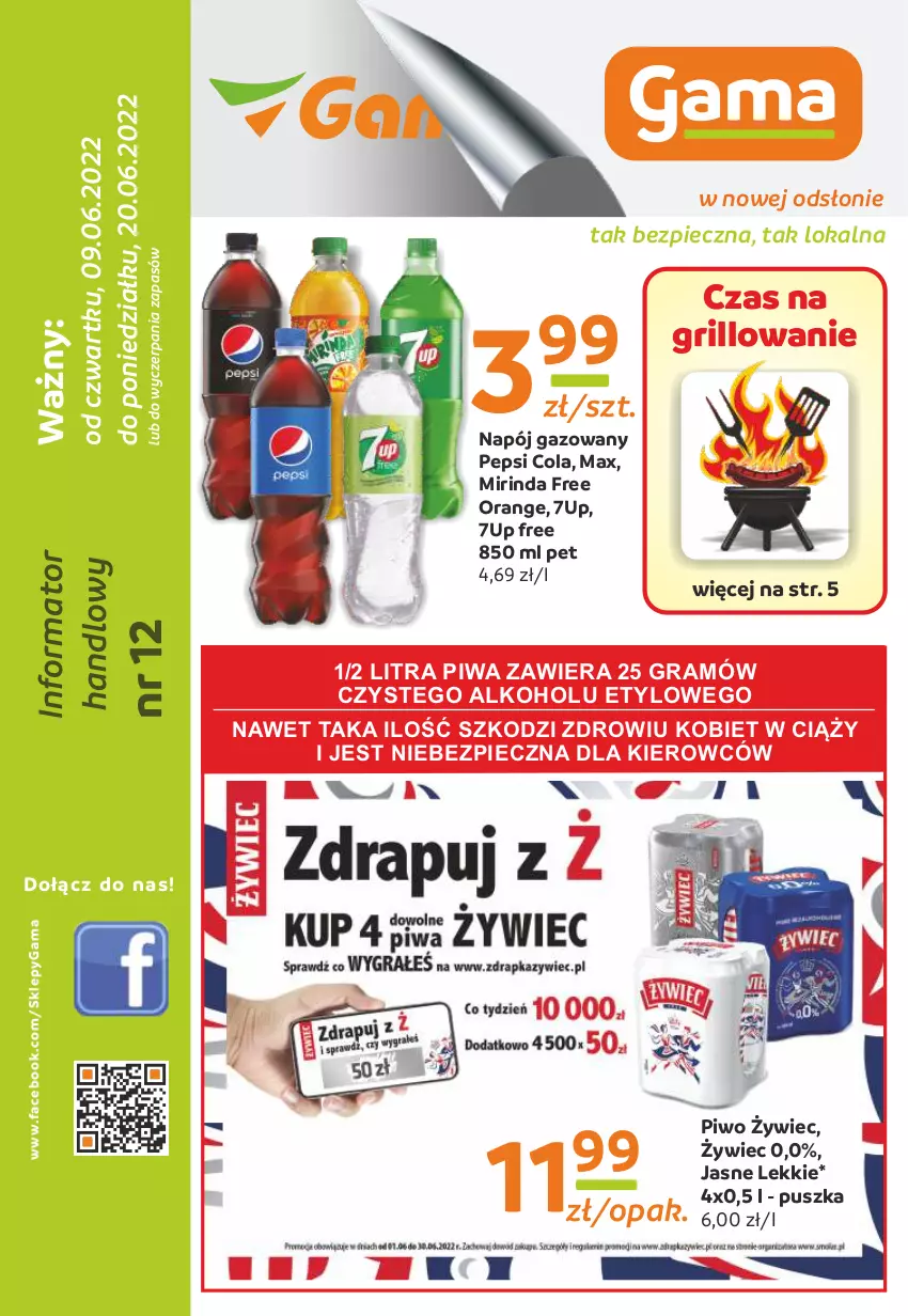 Gazetka promocyjna Gama - Gazetka Gama - ważna 20.06.2022 do 09.06.2023 - strona 1 - produkty: 7up, Fa, Gra, Grill, Mirinda, Napój, Napój gazowany, O nas, Pepsi, Piec, Piwa, Piwo