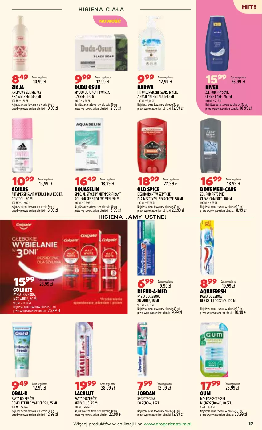 Gazetka promocyjna Drogerie Natura - Gazetka Drogerie Natura - ważna 07.07 do 20.07.2026 - strona 17 - produkty: Adidas, Antyperspirant, Aquafresh, Aquaselin, Blend-a-Med, Colgate, Control, Dezodorant, Dove, Higiena jamy ustnej, Lacalut, LG, Mydło, Nivea, Old Spice, Pasta do zębów, Szczoteczka, Szczoteczka do zębów, Ziaja