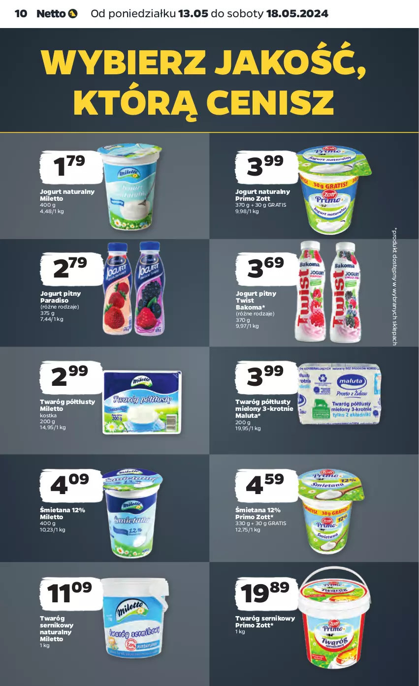 Gazetka promocyjna Netto - Artykuły spożywcze - ważna 13.05 do 18.05.2024 - strona 10 - produkty: Bakoma, Gra, Jogurt, Jogurt naturalny, Jogurt pitny, Ser, Twaróg, Twaróg półtłusty, Zott