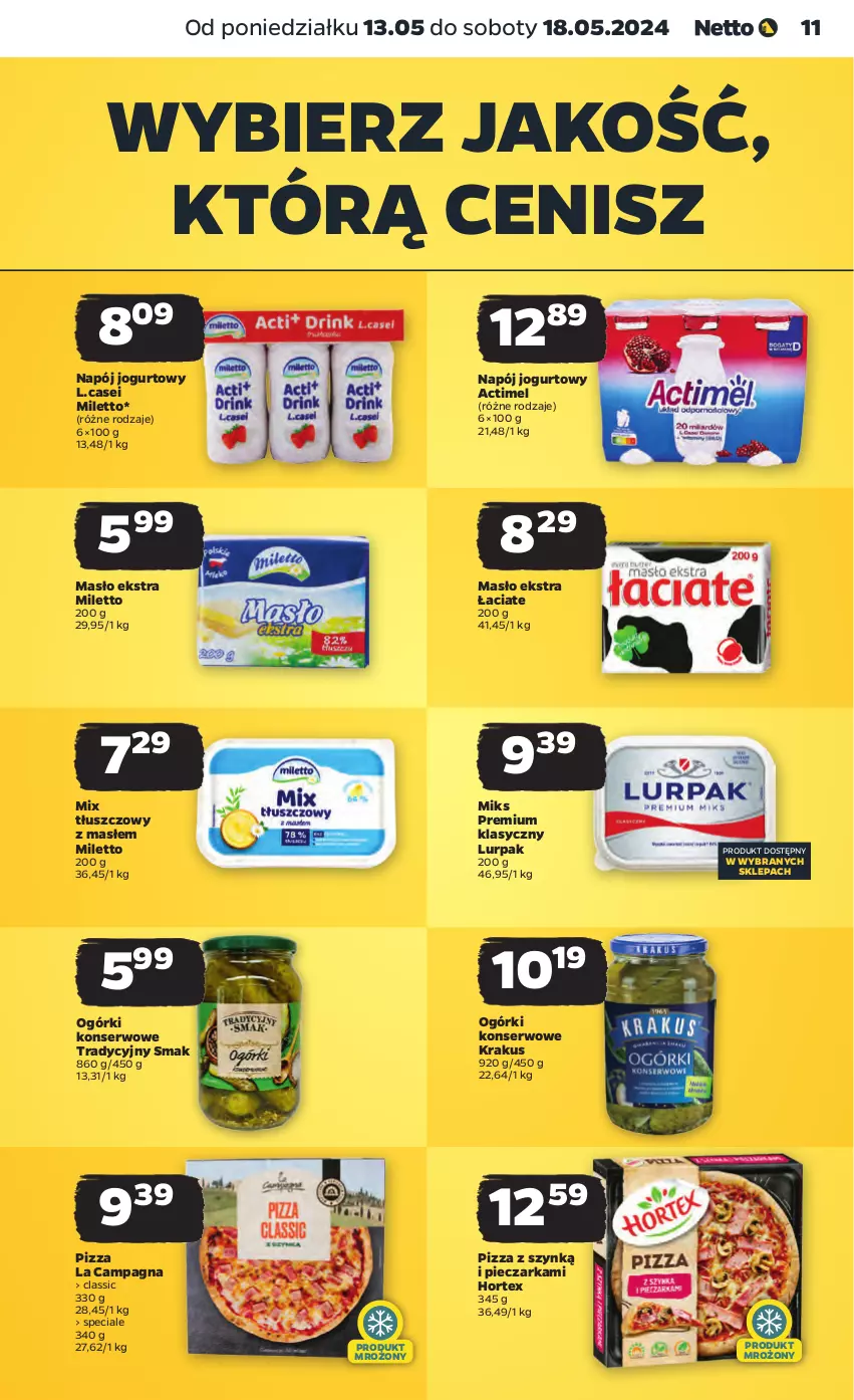 Gazetka promocyjna Netto - Artykuły spożywcze - ważna 13.05 do 18.05.2024 - strona 11 - produkty: Actimel, Hortex, Jogurt, Krakus, Lurpak, Masło, Napój, Napój jogurtowy, Ogórki konserwowe, Piec, Pieczarka, Pizza, Ser