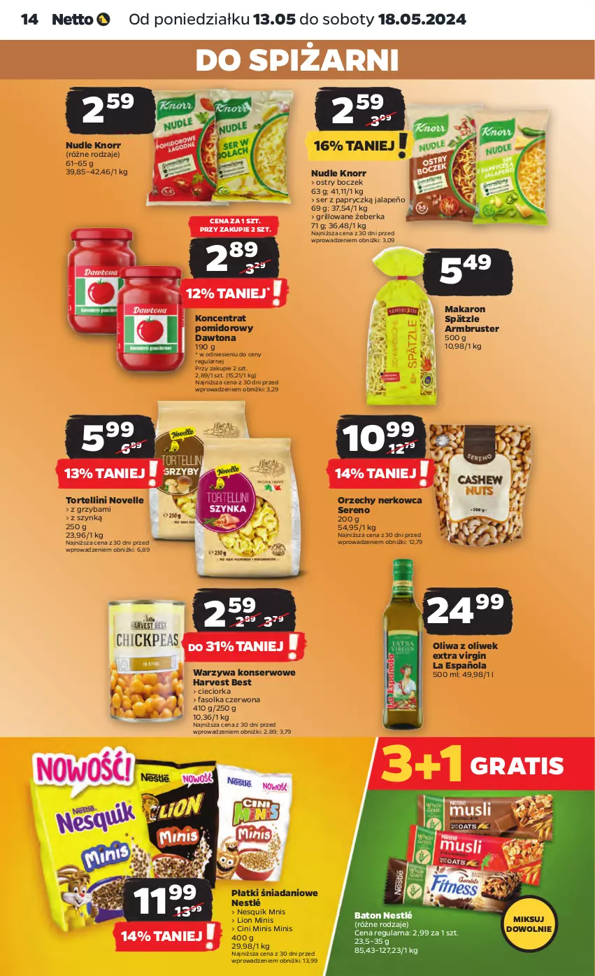 Gazetka promocyjna Netto - Artykuły spożywcze - ważna 13.05 do 18.05.2024 - strona 14 - produkty: Baton, Boczek, Cieciorka, Cini Minis, Danio, Dawtona, Fa, Gin, Gra, Grill, Knorr, Koncentrat pomidorowy, Lion, Makaron, Nesquik, Nestlé, Oliwa z oliwek, Orka, Rust, Ser, Warzywa, Warzywa konserwowe