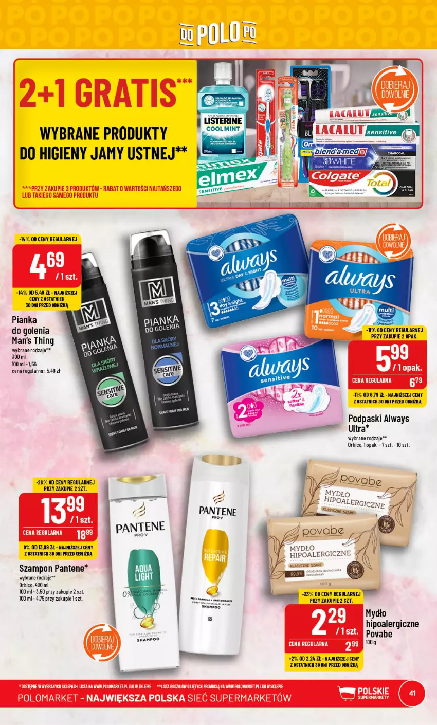 Gazetka promocyjna PoloMarket - Gazetka pomocyjna - ważna 26.07 do 01.08.2023 - strona 41 - produkty: Always, Always Ultra, BIC, Mydło, Pantene, Podpaski, Szampon