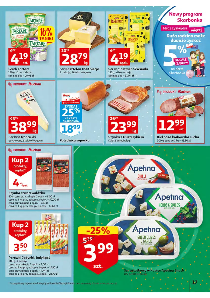 Gazetka promocyjna Auchan - Włoska kuchnia jest w cenie Hipermarkety - ważna 05.05 do 11.05.2022 - strona 17 - produkty: Brie, Fa, Gra, Kasztelan, Kiełbasa, Kiełbasa krakowska, Parówki, Polędwica, Por, Sałat, Ser, Ser Kasztelan, Serek, Szynka, Tarta, Tartare, Tera