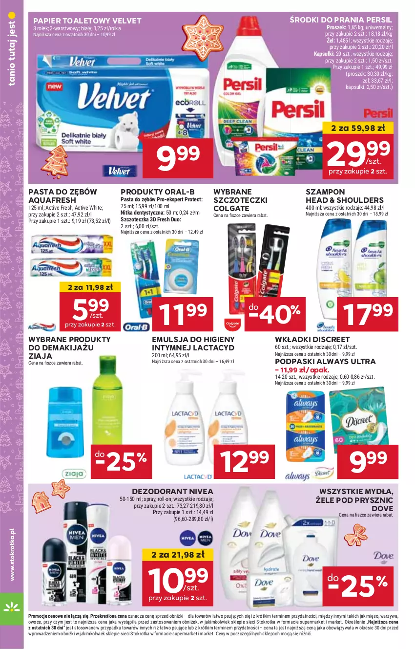 Gazetka promocyjna Stokrotka - Supermarket Opole/Radom - ważna 14.11 do 20.11.2024 - strona 26 - produkty: Always, Always Ultra, Aquafresh, Colgate, Dezodorant, Discreet, Dove, Emulsja, HP, Lactacyd, LG, Makijaż, Nivea, Papier, Papier toaletowy, Pasta do zębów, Persil, Podpaski, Szampon, Szczoteczka, Velvet, Wkładki, Ziaja