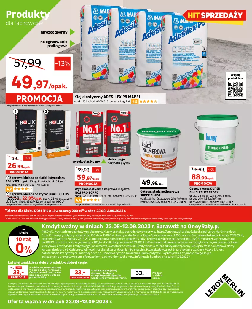 Gazetka promocyjna Leroy Merlin - Gazetka Leroy Merlin - ważna 23.08 do 12.09.2023 - strona 24 - produkty: Fa, Finish, Gładź polimerowa, Klej, Klej elastyczny, Kosz, Ogrzewanie, Olej, Por, Rama, Ser, Sok, Sprzedawcy, Top, Zaprawa klejowa