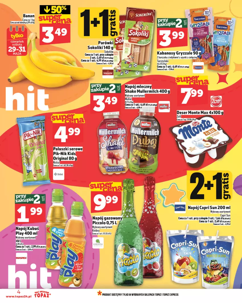 Gazetka promocyjna Topaz - Gazetka - ważna 29.05 do 04.06.2025 - strona 4 - produkty: Deser, Gin, Gry, Kabanos, Kubuś, Kurczak, Monte, Napój, Napój gazowany, Napój mleczny, Parówki, Ser, Sok, Tarczyński, Top, Zott