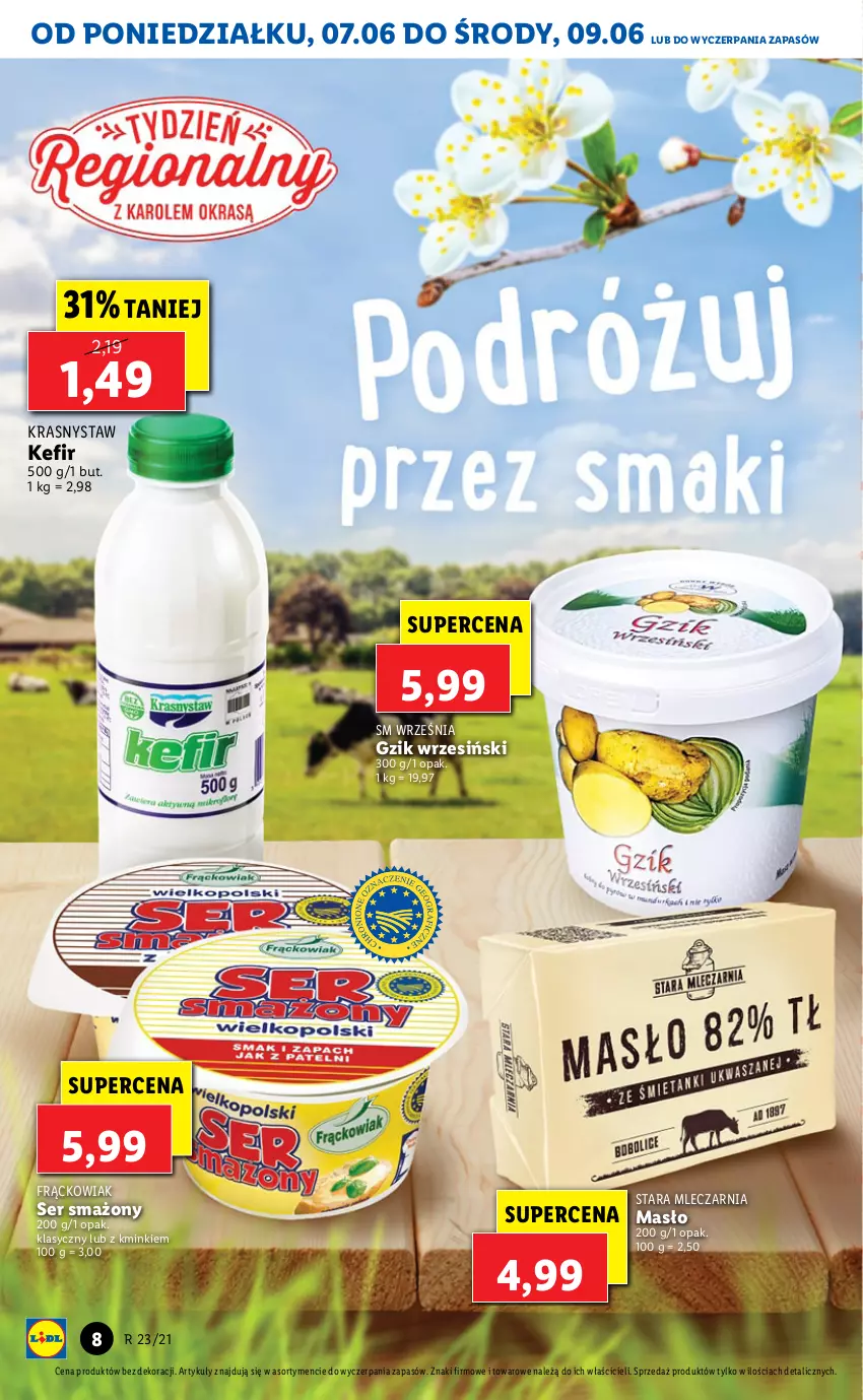 Gazetka promocyjna Lidl - GAZETKA - ważna 07.06 do 09.06.2021 - strona 8 - produkty: Kefir, Masło, Ser