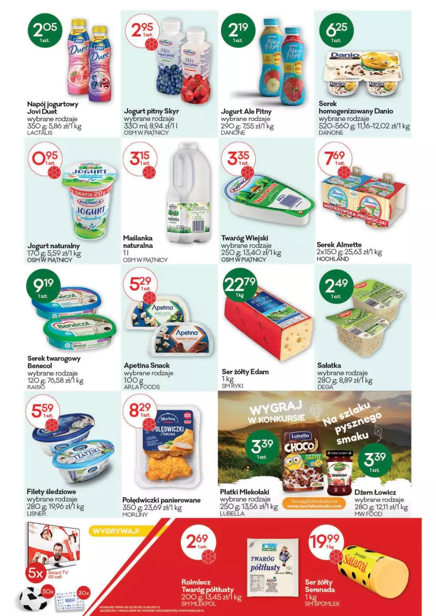 Gazetka promocyjna Groszek - ważna 04.06 do 15.06.2021 - strona 4 - produkty: Almette, Bell, Bella, Benecol, Danio, Danone, Dega, Dżem, Edam, Hochland, Jogurt, Lisner, Lubella, Maślanka, Mleko, Morliny, Napój, Napój jogurtowy, Polędwiczki panierowane, Sałat, Sałatka, Ser, Serek, Serek twarogowy, Twaróg