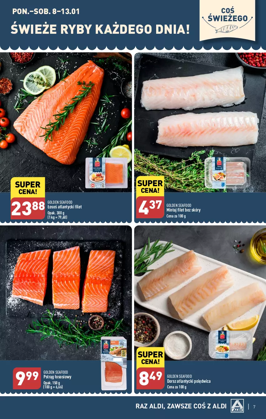 Gazetka promocyjna Aldi - Pełna oferta - ważna 08.01 do 13.01.2024 - strona 7 - produkty: Dorsz, Golden Seafood, Mintaj, Polędwica, Pstrąg, Pstrąg łososiowy, Sos