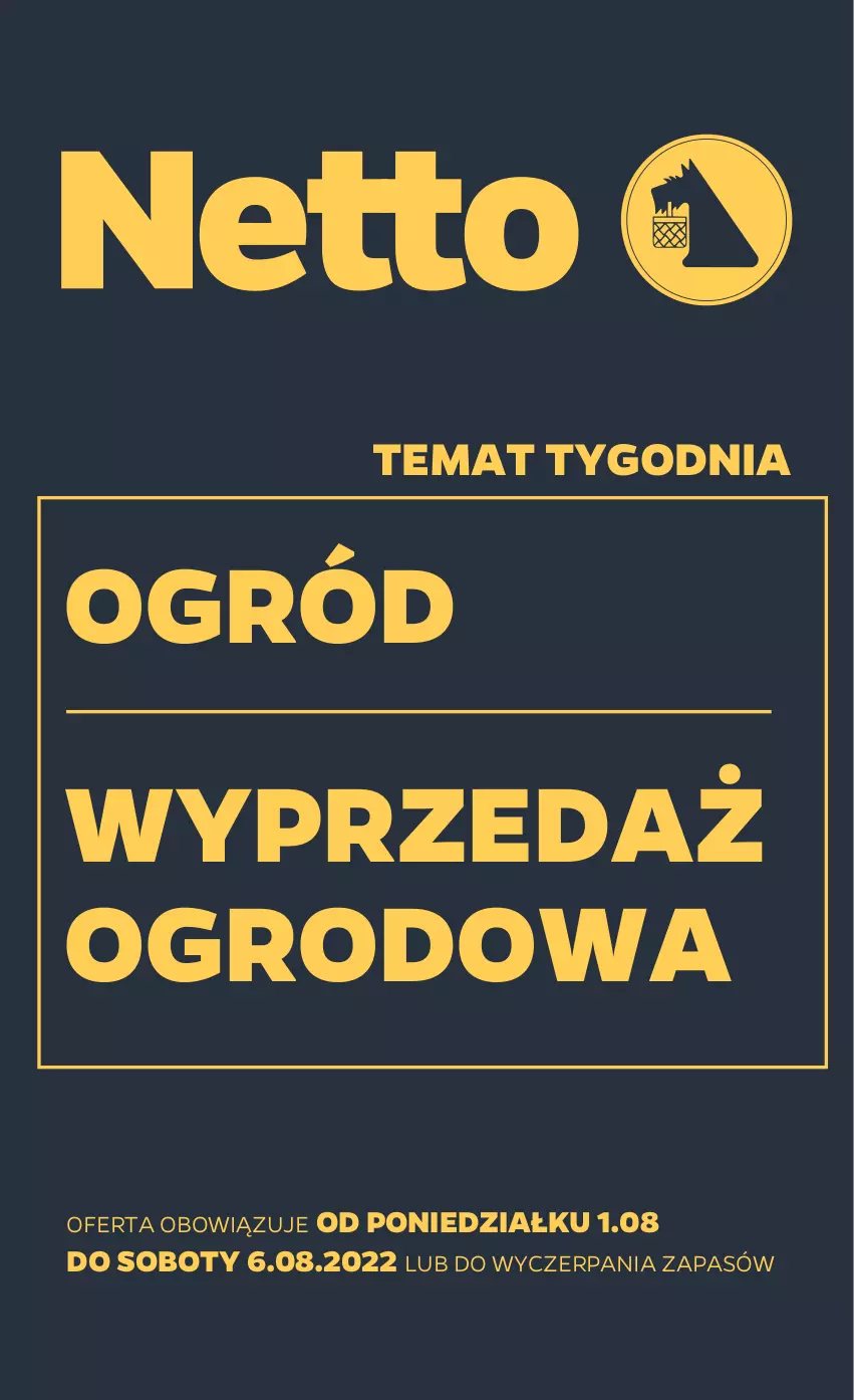 Gazetka promocyjna Netto - Akcesoria i dodatki - ważna 01.08 do 06.08.2022 - strona 1 - produkty: Ogród