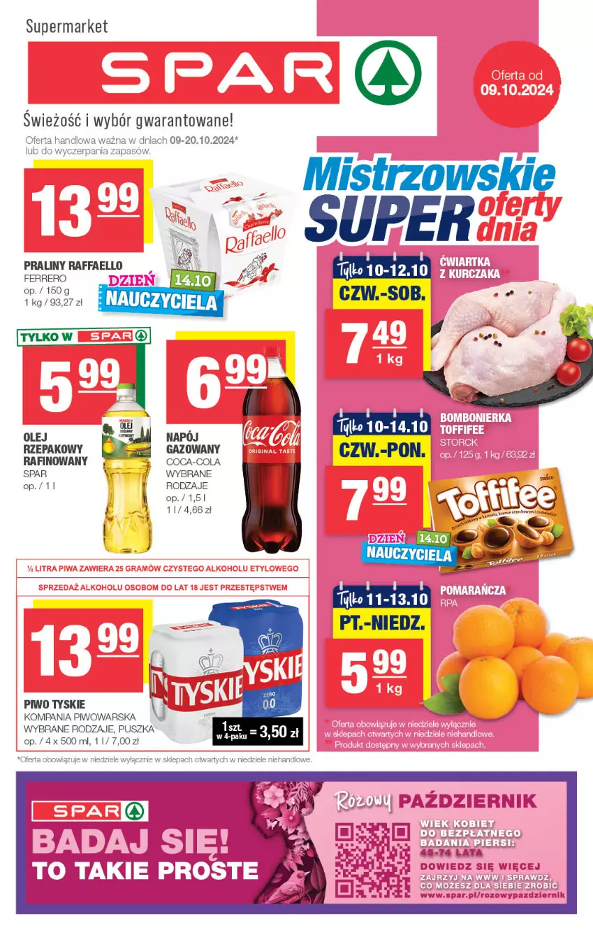 Gazetka promocyjna Spar - Spar - ważna 06.10 do 16.10.2024 - strona 1 - produkty: Fa, Napój, Olej, Piwo, Praliny, Raffaello, Tyskie