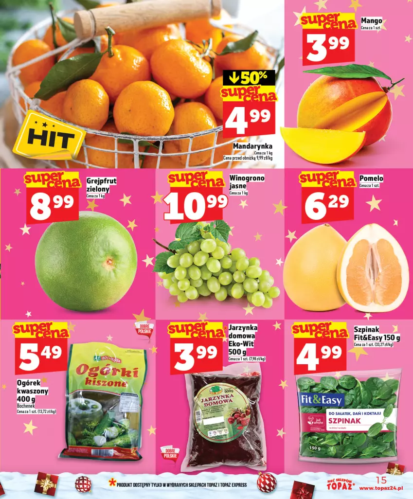 Gazetka promocyjna Topaz - Gazetka - ważna 04.12 do 10.12.2025 - strona 15 - produkty: Grejpfrut, Ogórek, Pomelo, Szpinak, Top, Wino