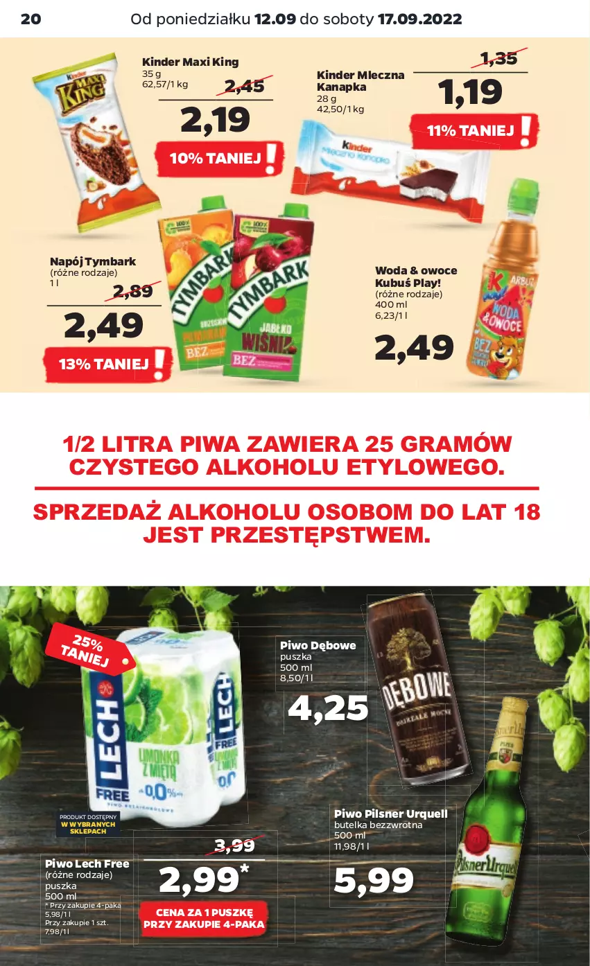 Gazetka promocyjna Netto - Artykuły spożywcze - ważna 12.09 do 17.09.2022 - strona 20 - produkty: Gra, Kinder, Kubuś, Mleczna kanapka, Napój, Owoce, Pilsner Urquell, Piwa, Piwo, Tymbark, Woda