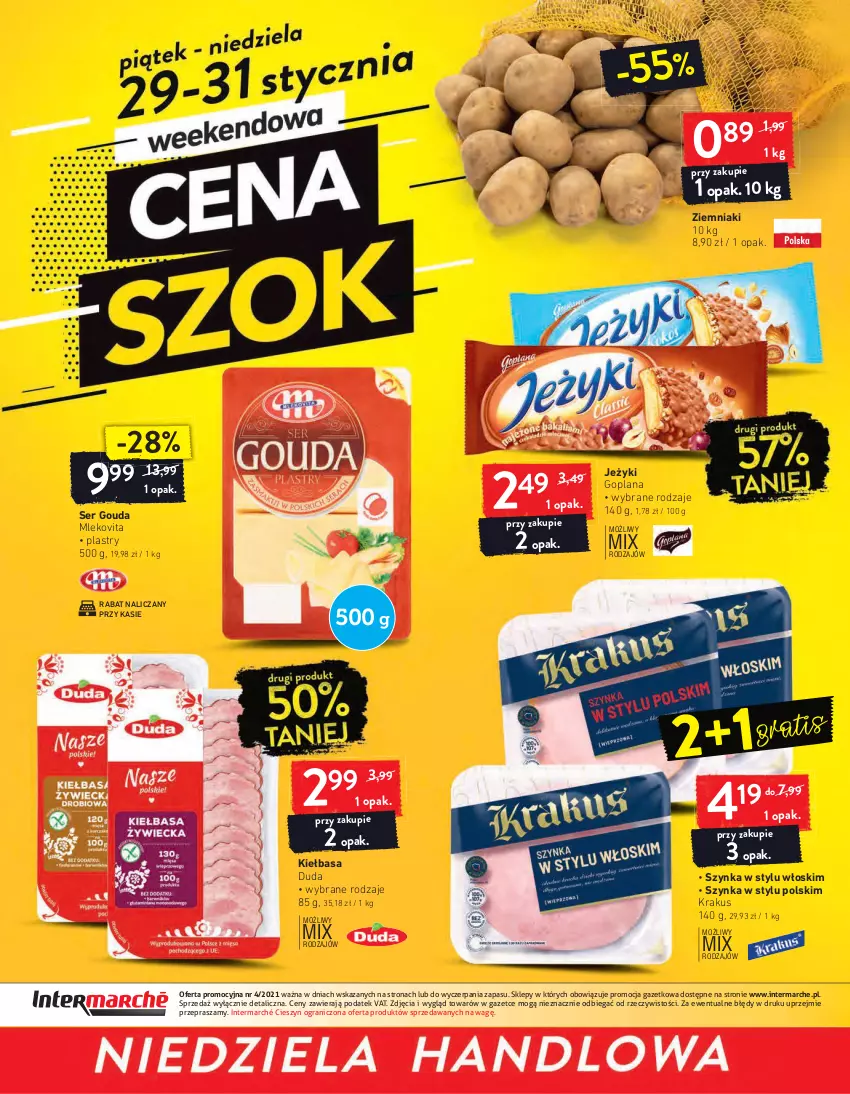 Gazetka promocyjna Intermarche - Maxi Okazje - ważna 26.01 do 01.02.2021 - strona 30 - produkty: Duda, Goplana, Gouda, Gra, Jeżyki, Kiełbasa, Krakus, LANA, Mleko, Mlekovita, Ser, Szynka, Ziemniaki