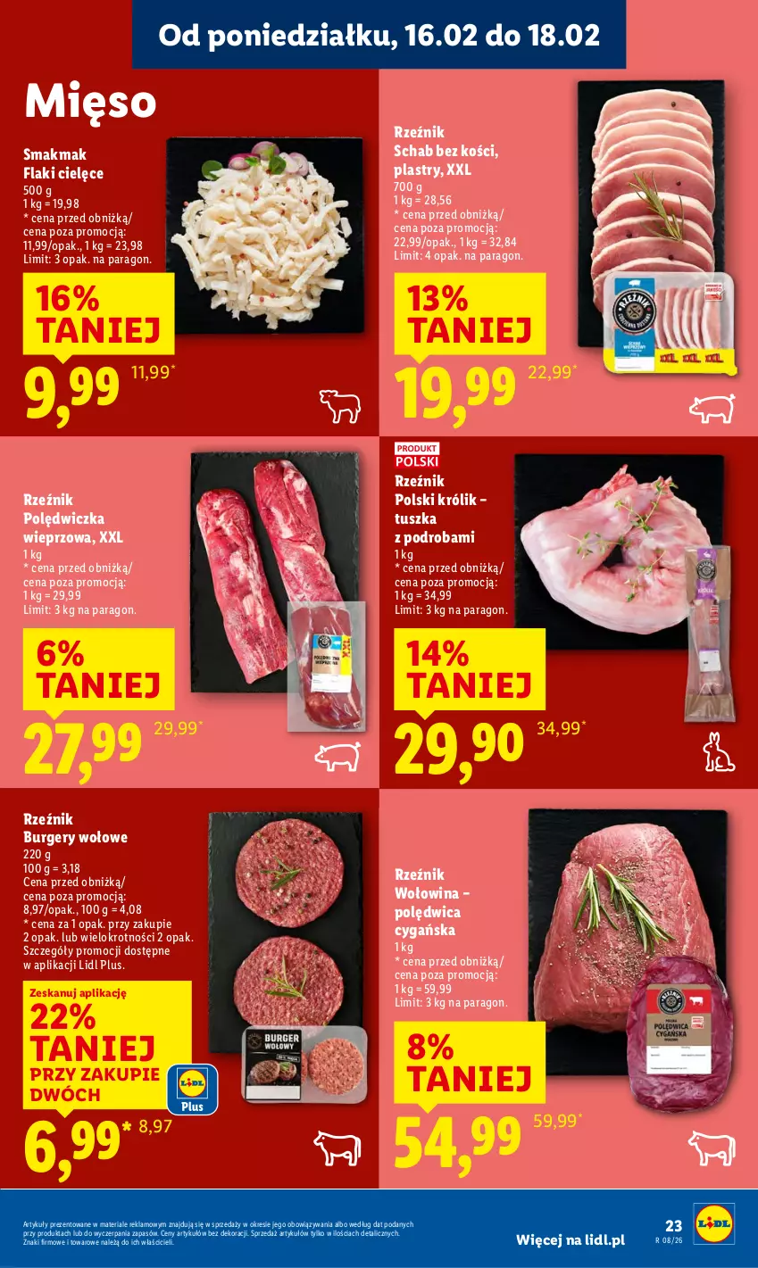 Gazetka promocyjna Lidl - GAZETKA - ważna 16.02 do 18.02.2026 - strona 23 - produkty: Burger, Flaki, Królik, Mięso, Polędwica, Polędwiczka wieprzowa, Schab bez kości, Tusz, Wołowina